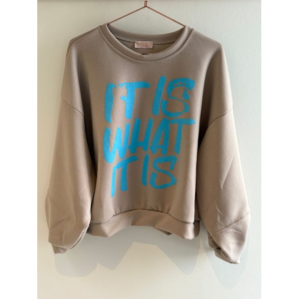 Wilto - Sweatshirt "it is what it is" - beige