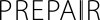 Prepair